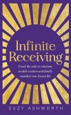 Infinite Receiving (eBook, ePUB)