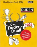 Das Duden-Duell Tagesabreißkalender 2024. Jeden Tag eine knifflige Frage zu Rechtschreibung, Grammatik etc. Der perfekte Kalender für alle Sprachexperten, die es wissen wollen. Das Duden-Duell Tagesabreißkalender 2024. Jeden Tag eine knifflige Frage zu Rechtschreibung, Grammatik etc. Der perfekte Kalender für alle Sprachexperten, die es wissen wollen.