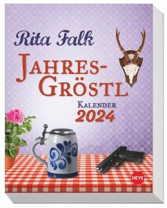 Rita Falk Jahres-Gröstl Tagesabreißkalender 2024 - Falk, Rita