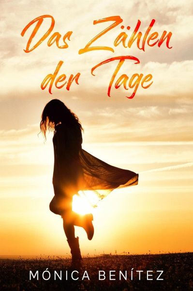 Das Zählen der Tage (eBook, ePUB)