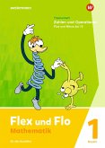 Flex und Flo. Themenheft Zahlen und Operationen: Plus und Minus bis 10: Für die Ausleihe. Für Bayern