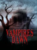 Vampires Dawn: Reign of Blood (eBook, ePUB)