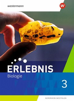 Erlebnis Biologie 3. Schulbuch. Für Nordrhein-Westfalen