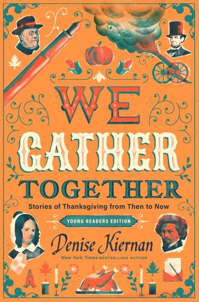 We Gather Together (Young Readers Edition) (eBook, ePUB) We Gather Together (Young Readers Edition) (eBook, ePUB)