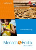 Mensch und Politik SI. Schulbuch. Für Gymnasien in Baden-Württemberg