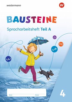 BAUSTEINE Spracharbeitshefte 4. Spracharbeitsheft - Bauch, Björn;Dirzus, Ulrike;Hinze, Gabriele