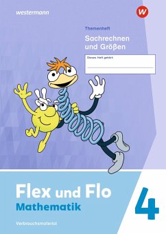 Flex und Flo 4. Themenheft Sachrechen und Größen: Verbrauchsmaterial