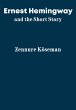Ernest Hemingway and the Short Story... - Bild 1