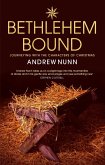 Bethlehem Bound (eBook, ePUB)
