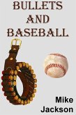 Bullets And Baseball (Jim Scott Books, #15) (eBook, ePUB)