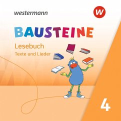 BAUSTEINE Lesebuch - Ausgabe 2021 - Eberlein, Regina;Krull, Susan;Ostermann, Ann-Katrin