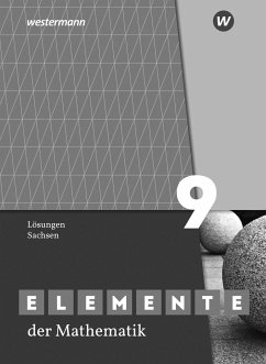 Elemente der Mathematik SI 9. Lösungen. Für Sachsen