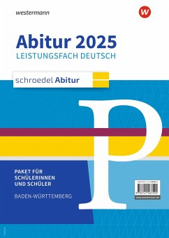 Schroedel Abitur. Deutsch Schülerpaket. Ausgabe für Baden-Württemberg 2025 - Blattert, Ulrike;Knittel, Eva-Maria;Schede, Hans-Georg
