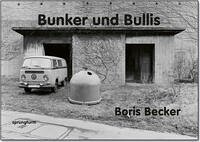 Bunker und Bullis - Katharina Groß