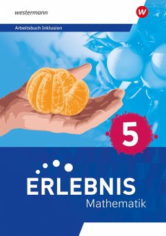 Erlebnis Mathematik 5. Arbeitsbuch Inklusion. Für Berlin, Brandenburg, Hessen, Sachsen-Anhalt