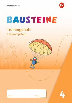 BAUSTEINE Lesebuch. Trainingsheft LesekompetenzAusgabe 2021 - Eberlein, Regina;Krull, Susan;Ostermann, Ann-Katrin