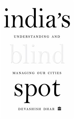 India's Blind Spot (eBook, ePUB) - Dhar, Devashish