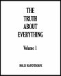 The Truth About Everything: Volume 1... - Bild 1