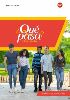 ¿Qué pasa? Für die Sekundarstufe II. Cuaderno de actividades (mit Webcodes)