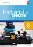 Mathematik heute 8. Schulbuch. Realschulbildungsgang. Für Sachsen