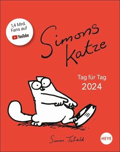 Simons Katze Tagesabreißkalender 2024. Abreiß-Kalender für alle Simons Cat-Fans. Tischkalender 2024 mit lustigen Episoden aus dem typischen Alltag von Simons Katze. Auch zum Aufhängen. - Simons Katze Tagesabreißkalender 2024. Abreiß-Kalender für alle Simons Cat-Fans. Tischkalender 2024 mit lustigen Episode