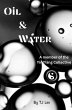 Oil & Water (The Yin/Yang Collective)... - Bild 1