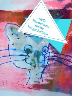 10 kleine Tiergeschichten mit Bildern (eBook, ePUB)