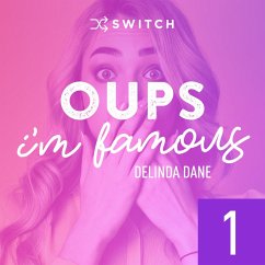 Oups... I'm Famous 1 (MP3-Download) - Dane, Delinda