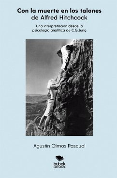 «Con la muerte en los talones», de Alfred Hitchcock. (eBook, ePUB) - Olmos, Agustín