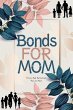 Bonds for Mom: A Low-Risk Retirement... - Bild 1