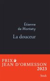 La douceur PRIX JEAN D'ORMESSON 2023 (eBook, ePUB)