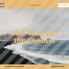 The Man and the Cannon (MP3-Download) - Hugo, Victor