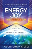 Energy Joy The Stress Fix (eBook, ePUB)