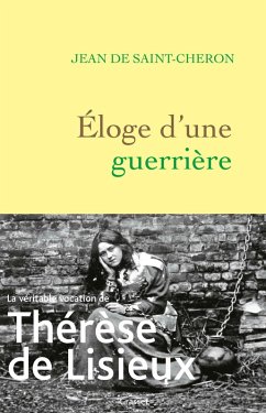 Eloge d'une guerrière (eBook, ePUB) - de Saint-Cheron, Jean