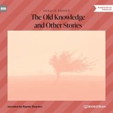 The Old Knowledge and Other Stories (MP3-Download)