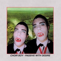 Passive With Desire (Ltd. Neon Pink Vinyl) - Choir Boy