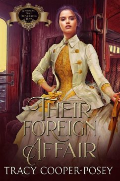 Their Foreign Affair (Scandalous Family--The Victorians, #3) (eBook, ePUB) - Cooper-Posey, Tracy