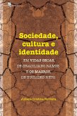 Sociedade, cultura e identidade em vidas secas, de Graciliano Ramos e os magros, de Euclides Neto (eBook, ePUB)