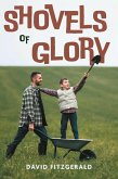 Shovels of Glory (eBook, ePUB)