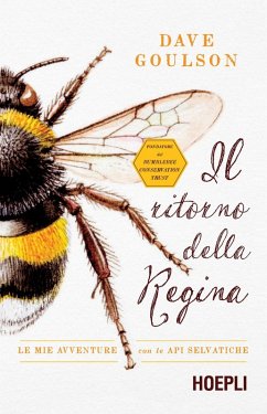 Cover Il ritorno della regina. Le mie avventure con le api selvatiche