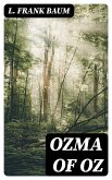 Ozma of Oz (eBook, ePUB)