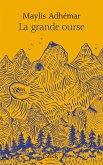 La grande ourse (eBook, ePUB) La grande ourse (eBook, ePUB)
