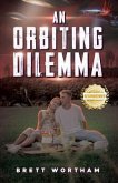 An Orbiting Dilemma (eBook, ePUB) An Orbiting Dilemma (eBook, ePUB)