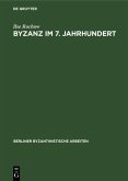 Byzanz im 7. Jahrhundert (eBook, PDF)