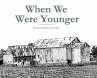 When We Were Younger (eBook, ePUB) - Bild 1