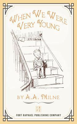 When We Were Very Young - Winnie-the-Pooh Series, Book #1 - Unabridged (eBook, ePUB) When We Were Very Young - Winnie-the-Pooh Series, Book #1 - Unabridged (eBook, ePUB)