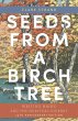 Seeds from a Birch Tree (eBook, ePUB) - Bild 1