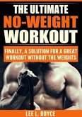 The Ultimate No-Weight Workout (eBook, ePUB)