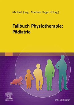 Fallbuch Physiotherapie: Pädiatrie (eBook, ePUB)
