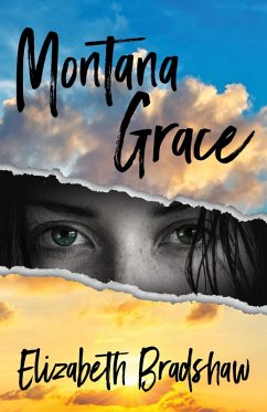 Montana Grace (eBook, ePUB) - Bradshaw, Elizabeth